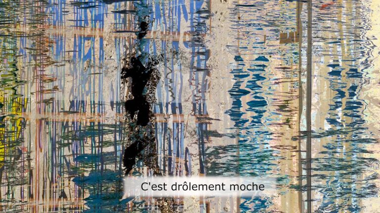 C’est drôlement moche C’est drôlement moche