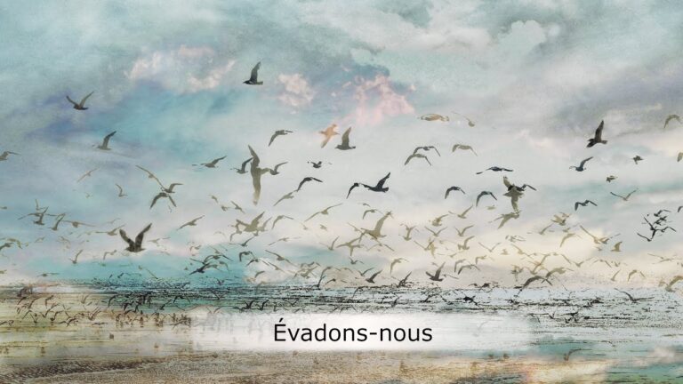 Évadons-nous Évadons-nous