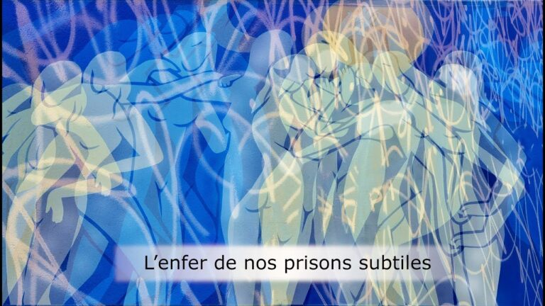 L’enfer de nos prisons subtiles L’enfer de nos prisons subtiles