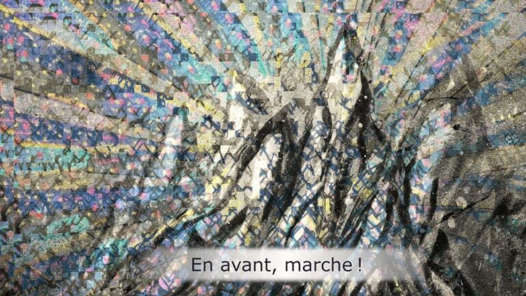 En avant, marche ! En avant, marche !